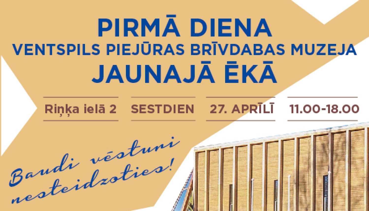 Piejūras brīvdabas muzeja jaunās ēkas atklāšana!